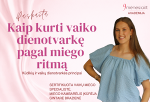 Kaip kurti vaiko dienotvarkę pagal miego ritmą? G.Brazienė